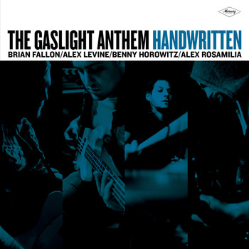 The Gaslight Anthem - Handwritten (Deluxe Version)