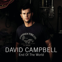 David Campbell - End Of The World