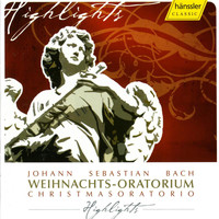 Helmuth Rilling - Bach, J.S.: Christmas Oratorio, BWV 248 (Highlights)