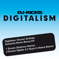 Digitalism - 'Encore' DJ Kicks Exclusive Remix Bonus EP