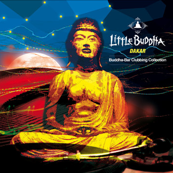 Buddha Bar - Little Buddha V - Dakar