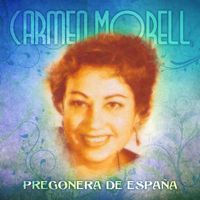 Carmen Morell - Pregonera de España