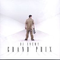Dj Enemy - Grand Prix