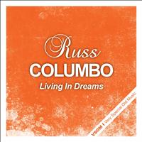 Russ Columbo - Living in Dreams