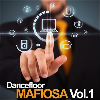 Various Artists - Dancefloor Mafiosa, Vol. 1
