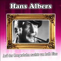 Hans Albers - Auf der Reeperbahn nachts um halb Eins