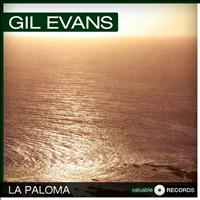 Gil Evans - La Paloma