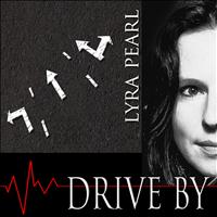Lyra Pearl - Drive By (Tribute to Train)