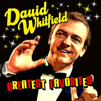 David Whitfield - Greatest Favorites