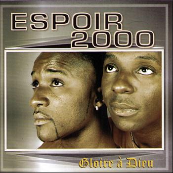 Espoir 2000 - Gloire à Dieu