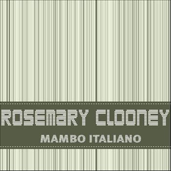 Rosemary Clooney, Bing Crosby, Billy May Orchestra - Mambo Italiano