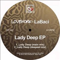 Lovework, LaBaci - Lady Deep