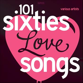 Various Artists - 101 - Sixties Love Songs