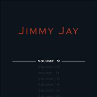 Jimmy Jay - Jimmy Jay, Vol. 9