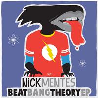Nick Mentes - Beat Bang Theory EP