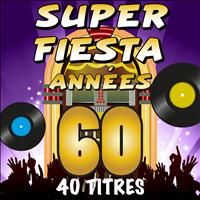 The Top Orchestra - Super fiesta années 60 (40 titres)