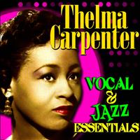 Thelma Carpenter - Vocal & Jazz Essentials