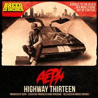 Aeph - Highway Thirteen / Hoedown