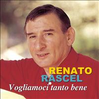 Renato Rascel - Vogliamoci tanto bene
