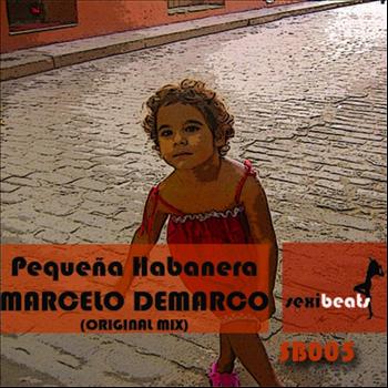 Marcelo Demarco - Pequena Habanera