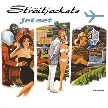 Los Straitjackets - Jet Set (Bonus Track Version)