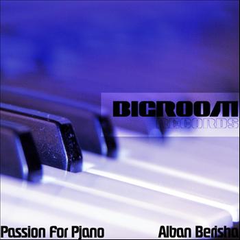 Alban Berisha - Passion for Pjano