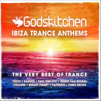 Various Artists - Godskitchen Ibiza Trance Anthems