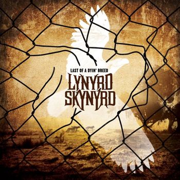 Lynyrd Skynyrd - Last of a Dyin' Breed (Special Edition)