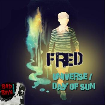 Fred - Universe / Day of Sun