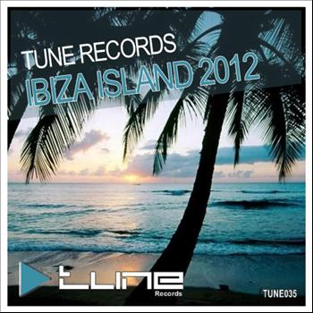 Various Artists - Tune Records Ibiza Island 2012