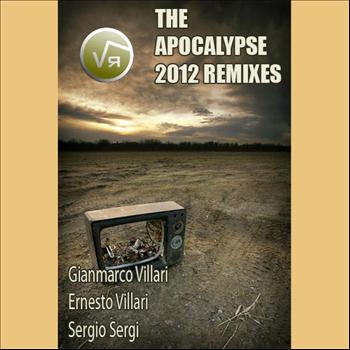 Gianmarco Villari - The Apocalypse 2012 Remixes