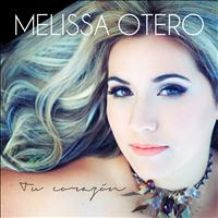 Melissa Otero - Tu Corazon - Single
