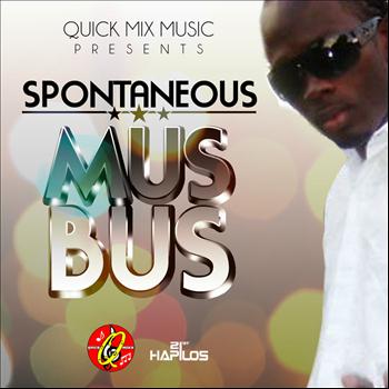 Spontaneous - Mus Bus