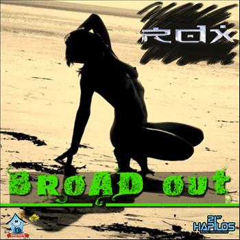 RDX - Broad Out
