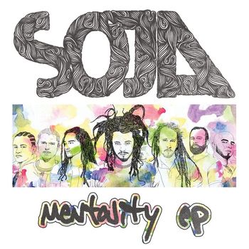 SOJA - Mentality EP