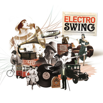 Various Artists / - Electro Swing Vol. 1