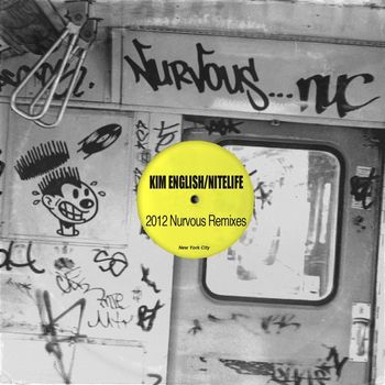 Kim English - Nitelife - 2012 Remixes