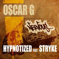 Oscar G. - Hypnotized feat. Stryke