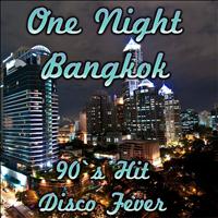 Disco Fever - One Night in Bangkok