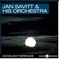 Jan Savitt & His Orchestra - Moonlight Serenade