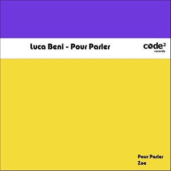 Luca Beni - Pour parler