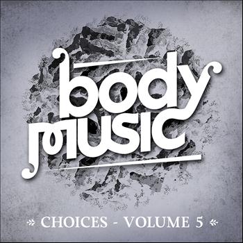 Various Artists - Body Music (Choices, Vol. 5)