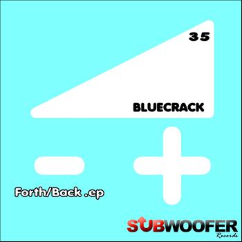 Bluecrack - Back / Forth
