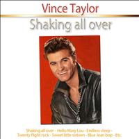 Vince Taylor - Shaking All Over