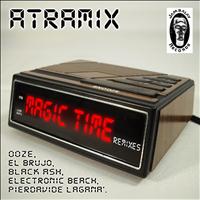Atramix - Magic Time Remixes