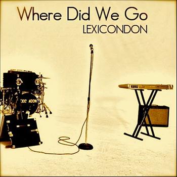LexiconDon - Where Did We Go