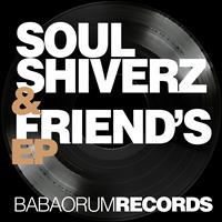 Soulshiverz - Soulshiverz & Friend's (EP)