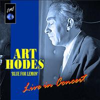 Art Hodes - Blue for Lemon: Art Hodes Live in Concert