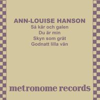 Ann-Louise Hanson - Så kär och galen