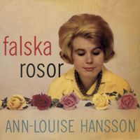 Ann-Louise Hanson - Falska rosor